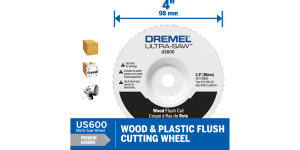 Dremel Ultra-Saw US600 4″ Premium Carbide Wood & Plastic Flush Cut Wheel
